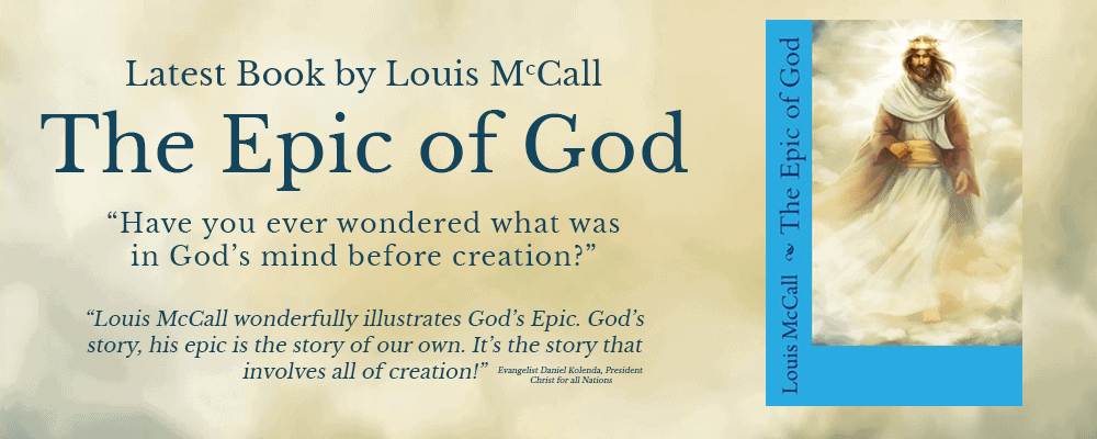 The Epic of God by Louis McCall